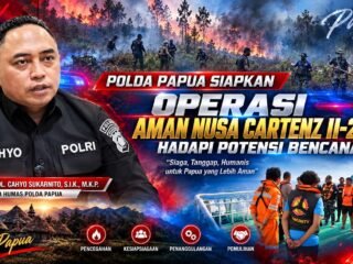 Polda Papua Siapkan Operasi Aman Nusa Cartenz II-2026 Hadapi Potensi Bencana